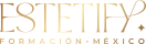 ESTETIFY – FORMACIÓN MÉXICO